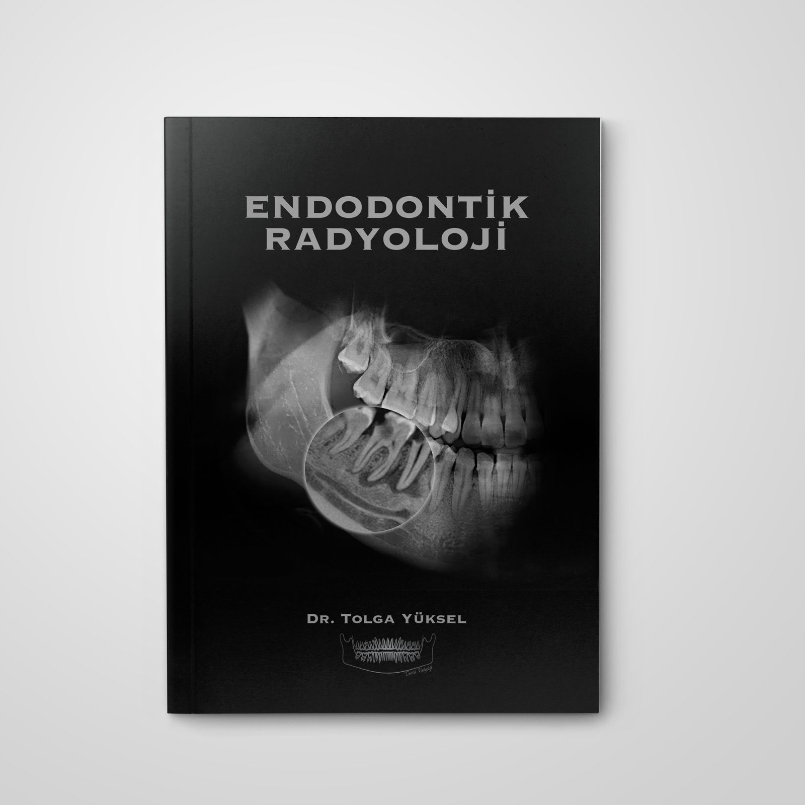 Endodontik Radyoloji - Tolga Yüksel