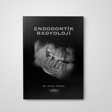 Endodontik Radyoloji - Tolga Yüksel