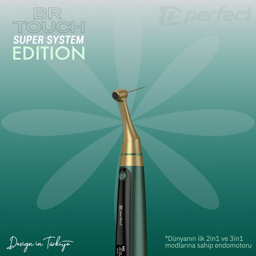 Perfect BR Touch Endomotor - Super System Edition (Yeni Ürün)