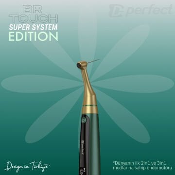 Perfect BR Touch Endomotor - Super System Edition (Yeni Ürün)
