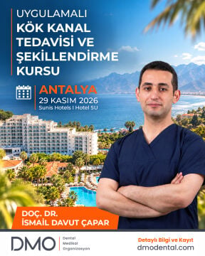 Doç. Dr. İsmail Davut Çapar ile Endodonti Hands-on Kurs - Antalya