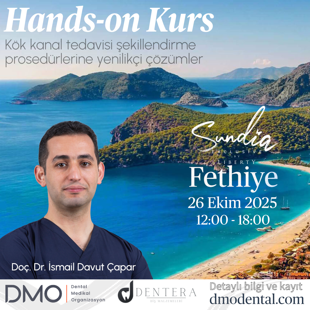 Doç. Dr. İsmail Davut Çapar ile Endodonti Hands-on Kurs - Fethiye
