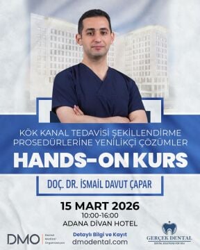 Doç. Dr. İsmail Davut Çapar ile Endodonti Hands-on Kurs - ADANA